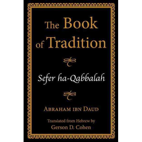 Abraham Ibn Daud - The Book of Tradition