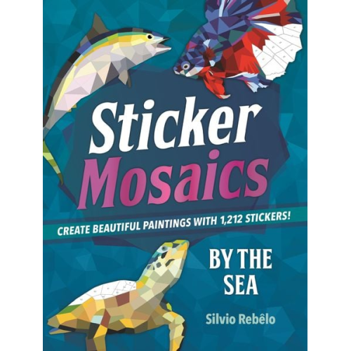 Silvio Rebêlo - Sticker Mosaics: By the Sea
