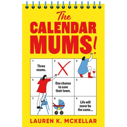 Lauren K. McKellar - The Calendar Mums
