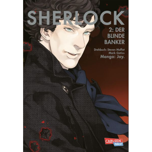 Jay. Steven Moffat Mark Gatiss - Sherlock 2
