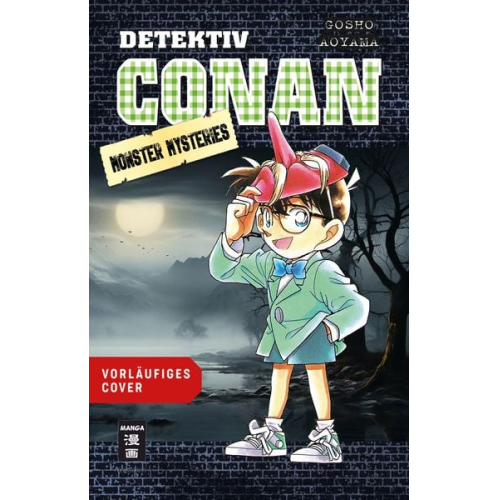 Gosho Aoyama - Detektiv Conan - Monster Mysteries