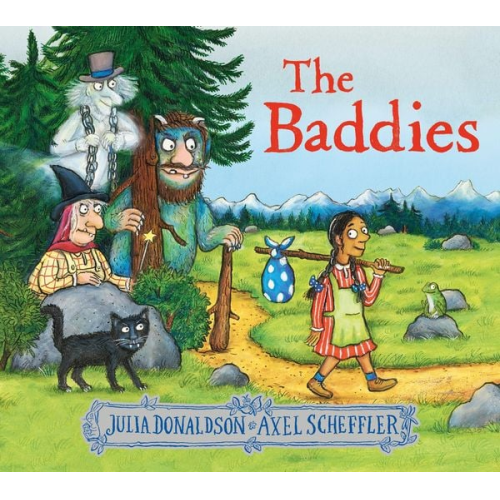 Julia Donaldson - The Baddies