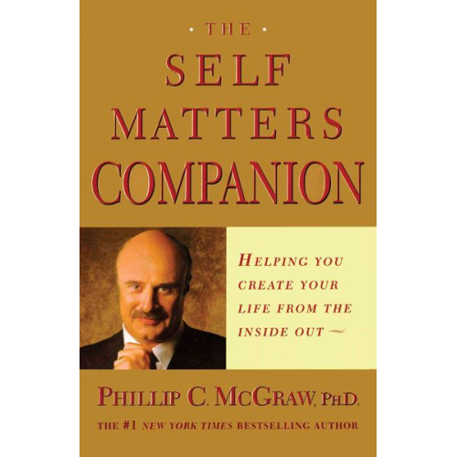 Phillip C. McGraw Phil McGraw - Self Matters Companion