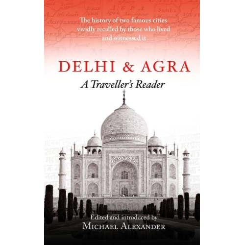 Michael Alexander - Delhi and Agra