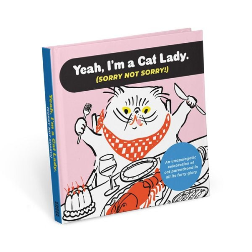 Knock Knock - I'm a Cat Lady Sorry Not Sorry Book