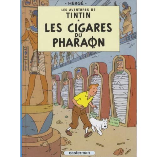 Hergé - Les Aventures de Tintin. Les cigares du pharaon