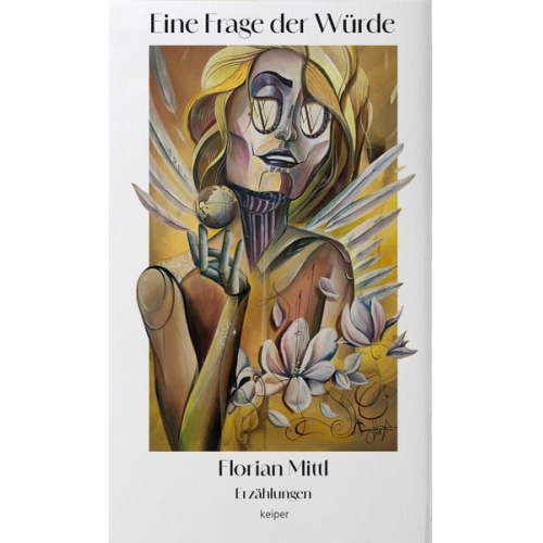 Florian Mittl - Eine Frage der Würde