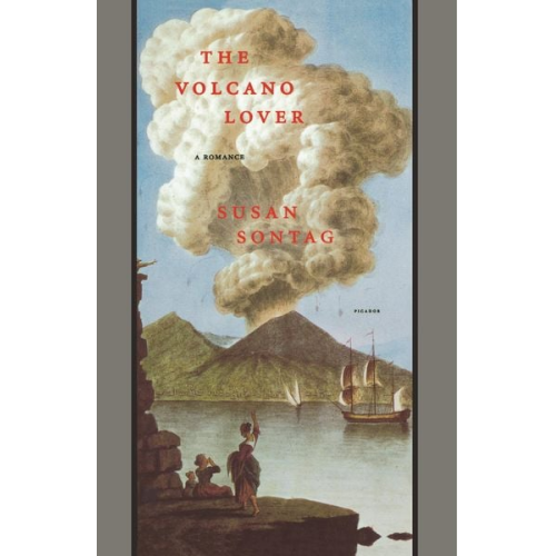Susan Sontag Sontag - The Volcano Lover