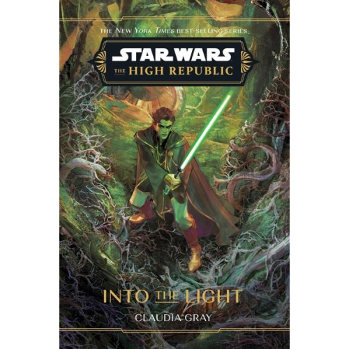 Claudia Gray - Star Wars: The High Republic: Into the Light