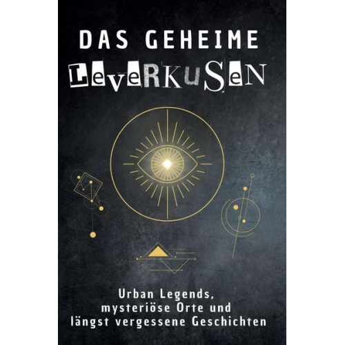 Sarah Becker - Das geheime Leverkusen