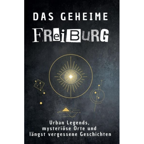 Emma Lange - Das geheime Freiburg