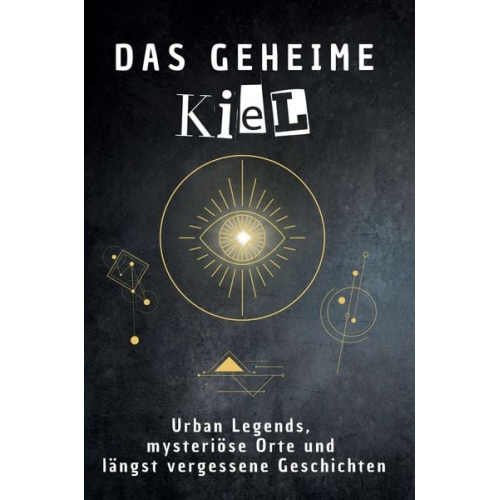 David Schubert - Das geheime Kiel