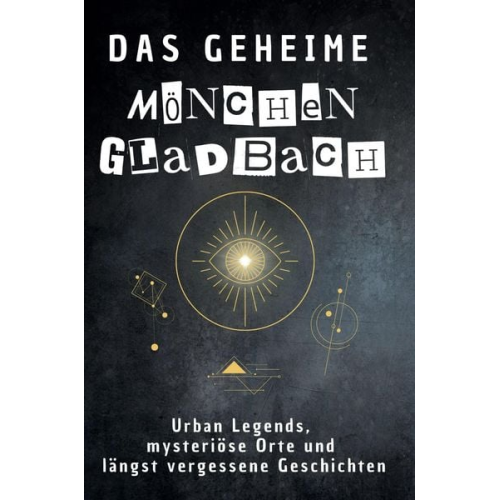 Leon Krause - Das geheime Mönchengladbach
