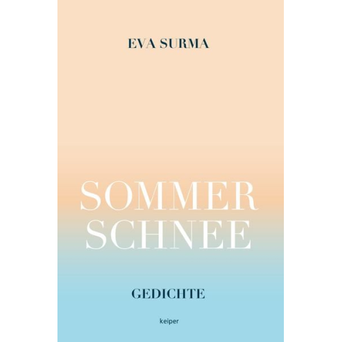 Eva Surma - Sommerschnee