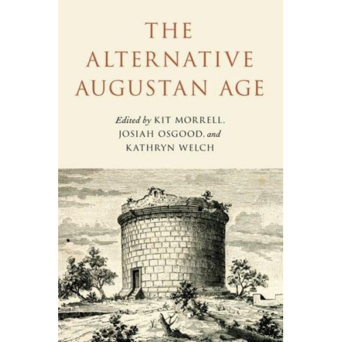 Josiah Osgood - The Alternative Augustan Age