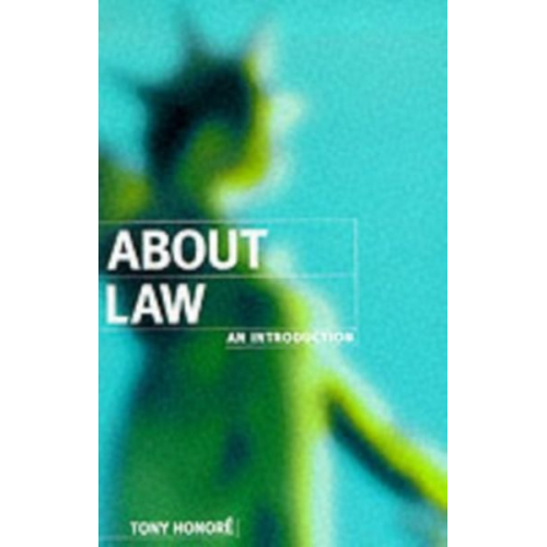 Tony Honoré - About Law: An Introduction