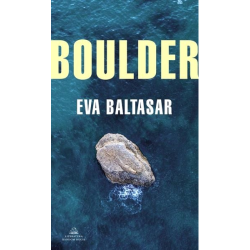 Eva Baltasar - Boulder (Spanish Edition)