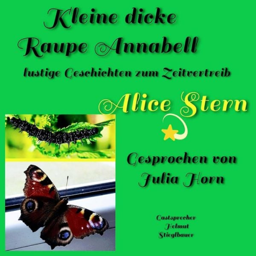 Alice Stern - Kleine dicke Raupe Annabell