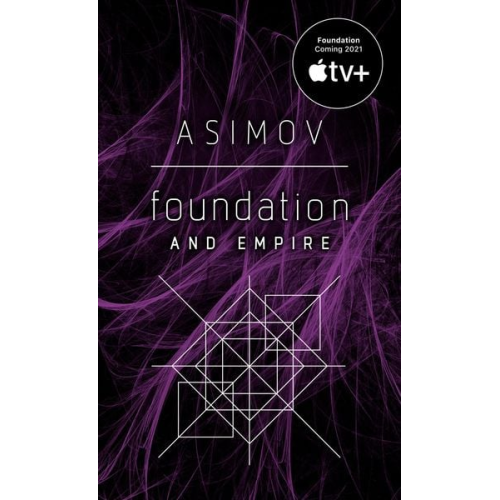 Isaac Asimov - Foundation and Empire