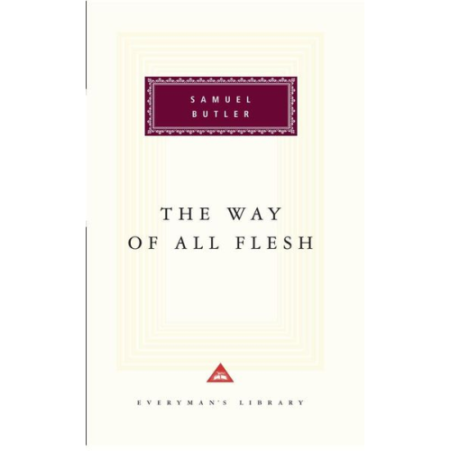 Samuel Butler - The Way of All Flesh