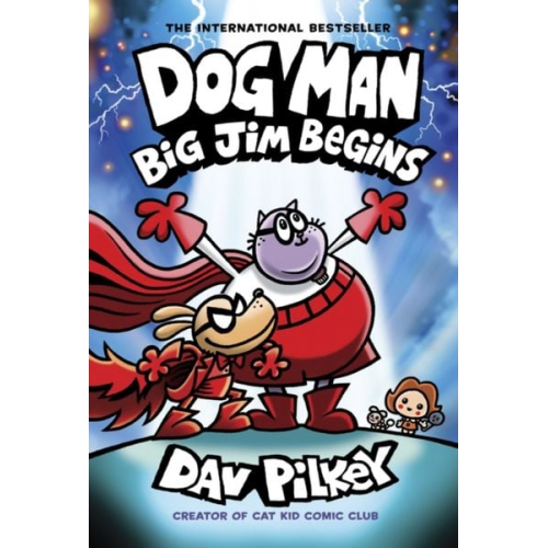 Dav Pilkey - Dog Man 13: Big Jim Begins