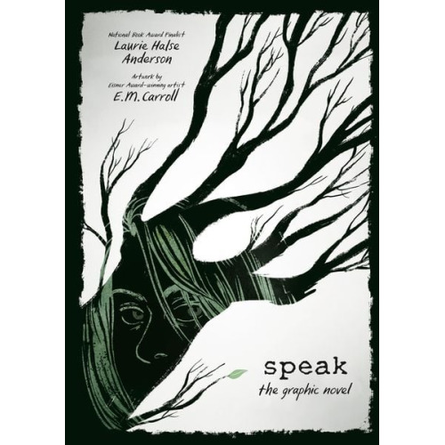 Laurie Halse Anderson - Speak: The Graphic Novel