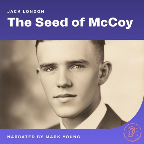 Jack London - The Seed of McCoy