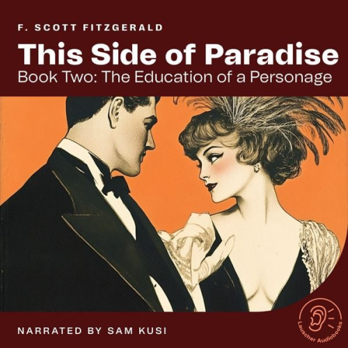 F. Scott Fitzgerald - This Side of Paradise (Book Two: The Education of a Personage)