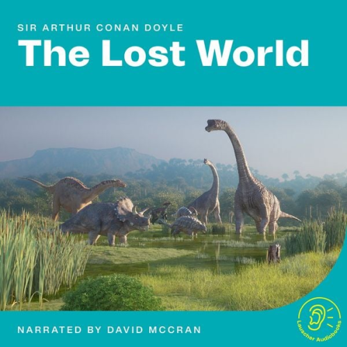 Arthur Conan Doyle - The Lost World
