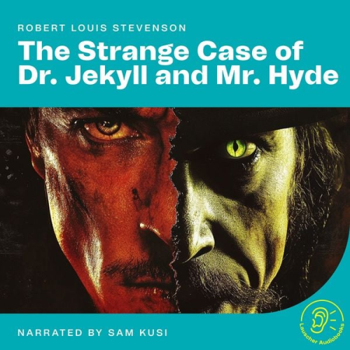 Robert Louis Stevenson - The Strange Case of Dr. Jekyll and Mr. Hyde