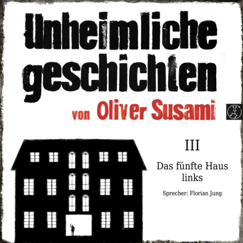 Oliver Susami - Das fünfte Haus links