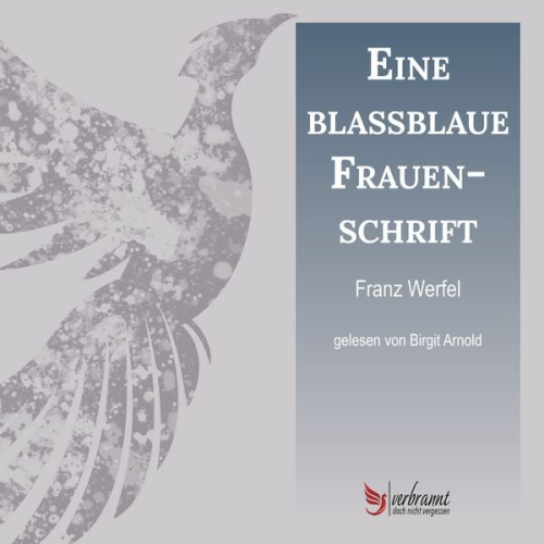 Franz Werfel - Eine blassblaue Frauenschrift