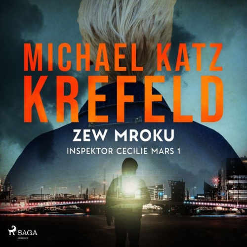 Michael Katz Krefeld - Inspektor Cecilie Mars 1: Zew mroku