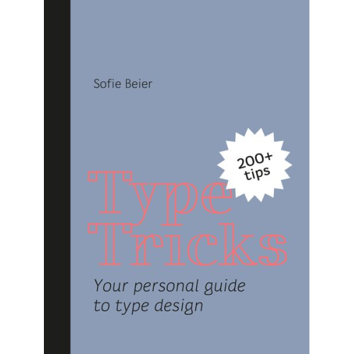Sofie Beier - Type Tricks