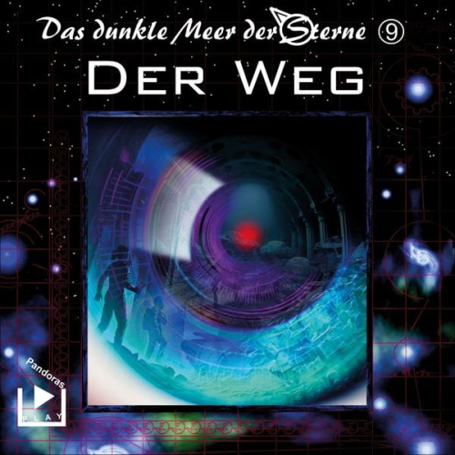 Dane Rahlmeyer - Das dunkle Meer der Sterne 9 - Der Weg