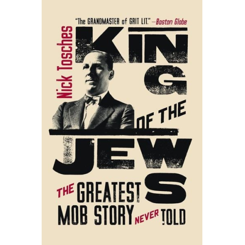 Nick Tosches - King of the Jews