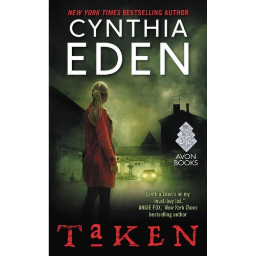 Cynthia Eden - Taken