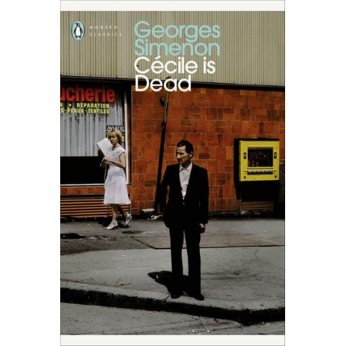 Georges Simenon - Cécile Is Dead