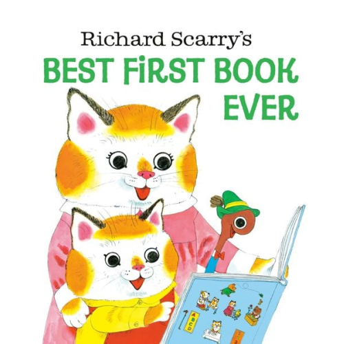 Richard Scarry - Richard Scarry's Best First Book Ever!