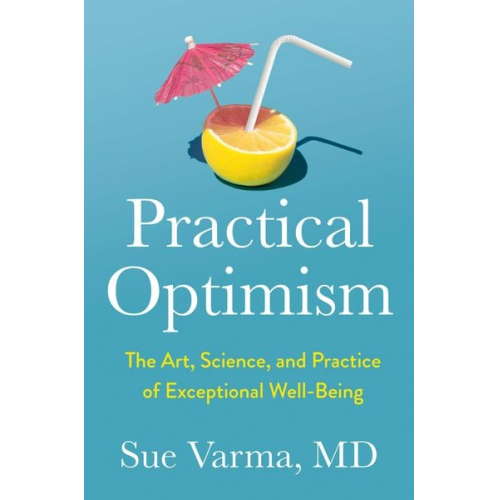 Sue Varma - Practical Optimism