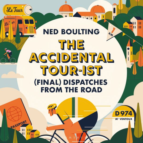Ned Boulting - The Accidental Tour-ist