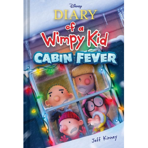 Jeff Kinney - Cabin Fever (Special Disney+ Cover Edition) (Diary of a Wimpy Kid #6)