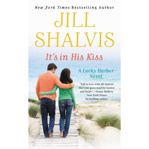 Jill Shalvis - It's in His Kiss
