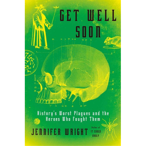 Jennifer Wright - Get Well Soon