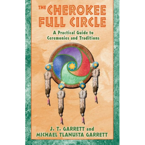 J. T. Garrett Michael Tlanusta Garrett - The Cherokee Full Circle