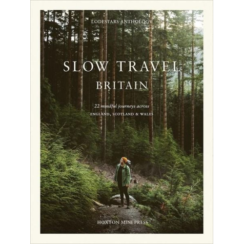 Liz Schaffer - Slow Travel Britain