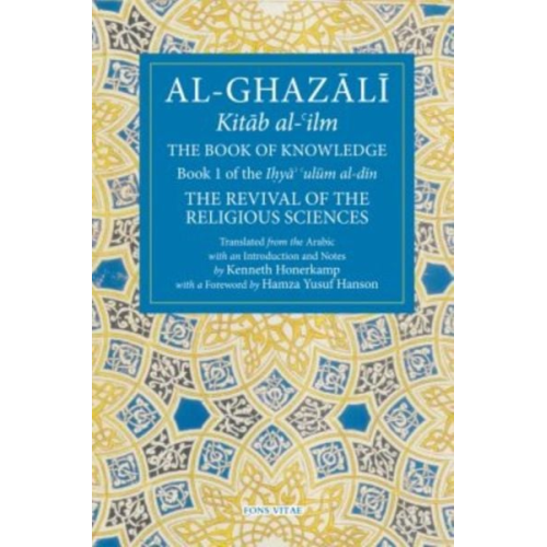 Abu Hamid Al-Ghazali - The Book of Knowledge