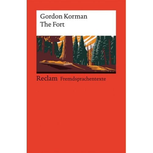 Gordon Korman - The Fort
