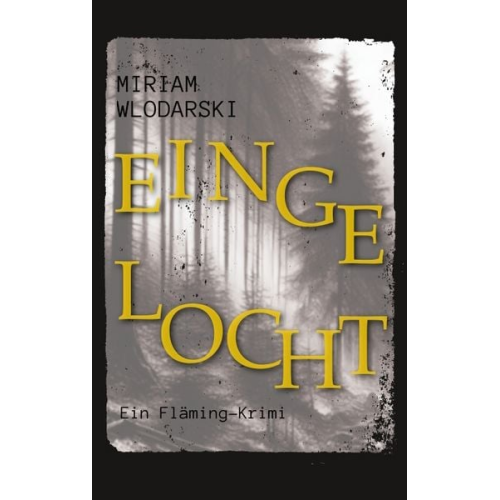 Miriam Wlodarski - Eingelocht