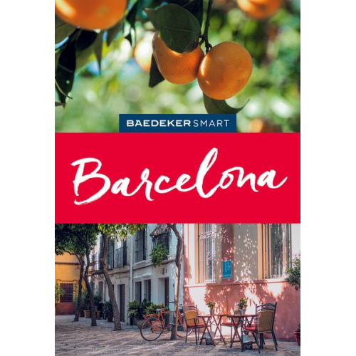 Lothar Schmidt - Baedeker SMART Reiseführer Barcelona